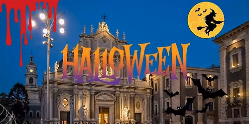 Speciale Halloween: CATANIA NOIR, Luci spente sulla citt\u00e0 barocca da brividi