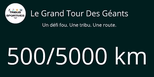 L'Odyss\u00e9e de la Tribu \u2013 Le Grand Tour des G\u00e9ants \ud83d\udeb4\u200d\u2642\ufe0f\ud83d\udca8