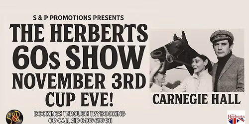THE HERBERTS 60s SHOW \u2013 CUP EVE SPECIAL! \ud83c\udfb6