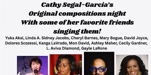Cathy Segal-Garcia's Original Compositions Night
