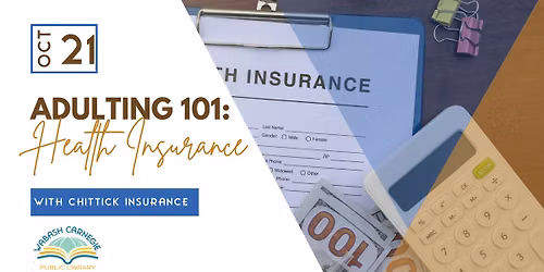 Adulting 101: Health Insurance