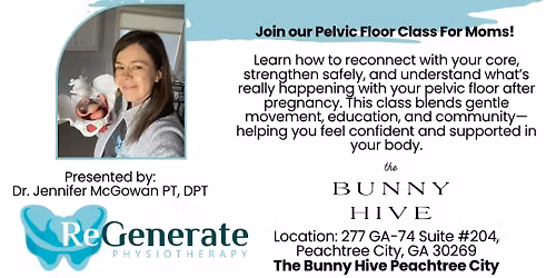 Pelvic Floor Class For Moms