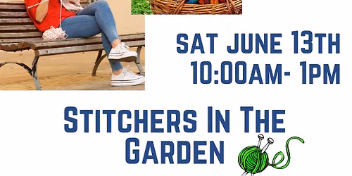 Stitchers In The Garden