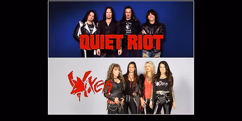 Quiet Riot & Vixen