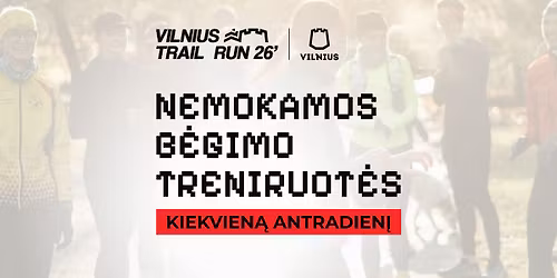 Nemokama trail b\u0117gimo treniruot\u0117