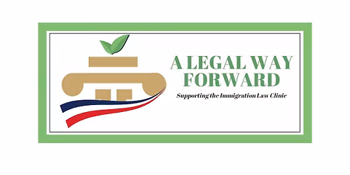 A Legal Way Forward: Fundraiser for ThriveMV's Immigration Law Clinic