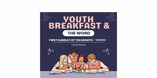 Youth Breakfast & The Word