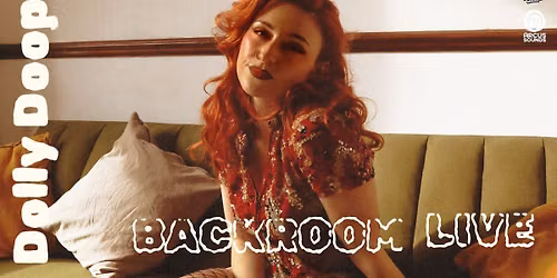 Backroom Live: Dolly Doops (Intimate Acoustic Session) | London