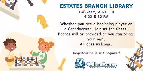 Kid's Chess Club and Estates Branch Library