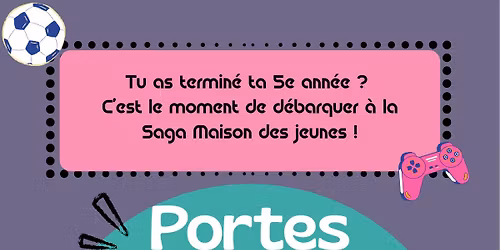 PORTES OUVERTES ET DOCUMENTAIRE DE LA SAGA