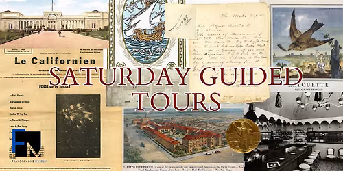 Francophone Museum Tour: The History of French San Francisco