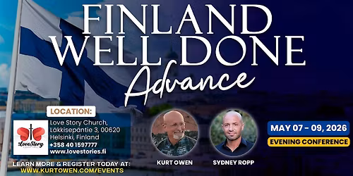 Kurt Owen Ministries' 2026 Finland Well Done ADVANCE - Evening Conference