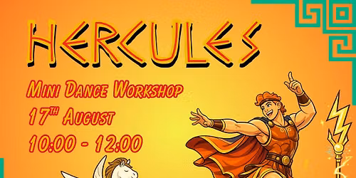 Mini Dance Workshop - Hercules