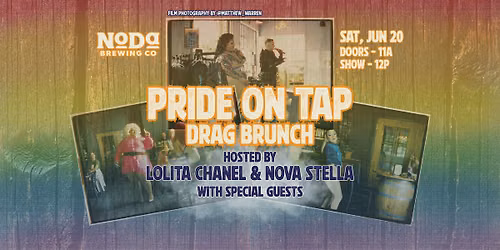 NoDa Brewing's Pride on Tap Drag Brunch