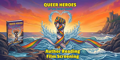 Author Reading & Documentary Screening: LGBTQ+ History of the North Shore