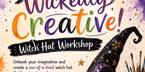 Wickedly Creative! Witch Hat Workshop