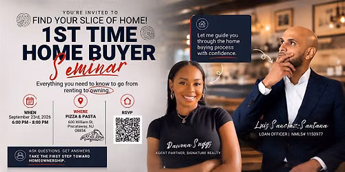 Find Your Slice of Home! - First Time Homebuying Seminar