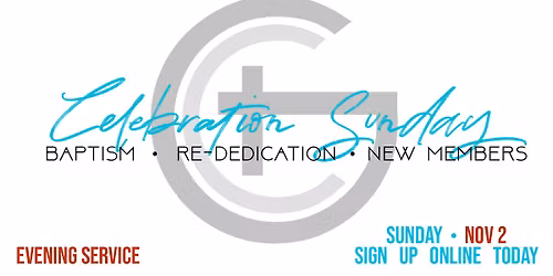 Celebration Sunday\u2014Evening