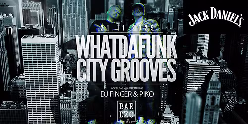 Zbijamy pi\u0105tki! What Da Funk: City Grooves by Jack Daniel's