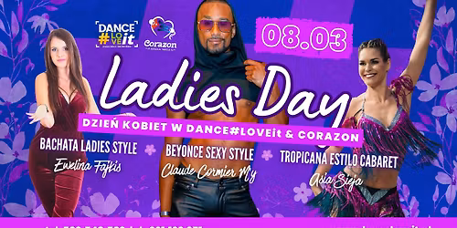 \ud83c\udf37 Ladies Day w DANCE#LOVEit & Corazon \ud83d\udc83