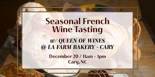 Seasonal French Wine Tasting