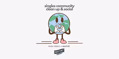 Meet IRL x Trash People: Singles Community Clean Up