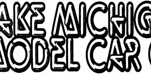Lake Michigan Model Car Club Open House and 75th Anniversary