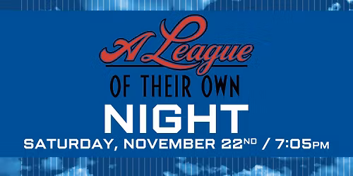 LEAGUE OF THEIR OWN NIGHT: Rapid City Rush vs Kansas City Mavericks