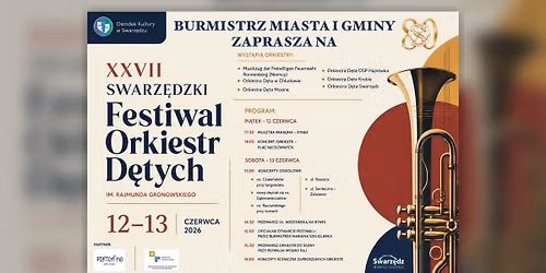 XXVII FESTIWAL ORKIESTR D\u0118TYCH w Swarz\u0119dzu