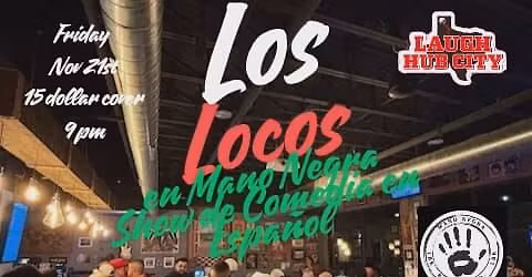 Los Locos Comedy Show 