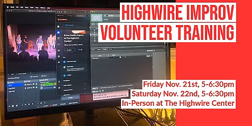 Volunteer Training at Highwire Improv!