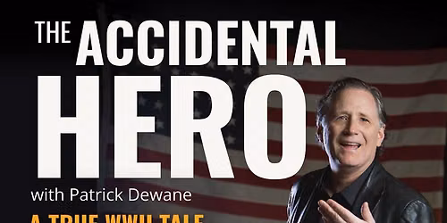 The Accidental Hero at Fox Cities Performing Arts Center - Thrivent Hall