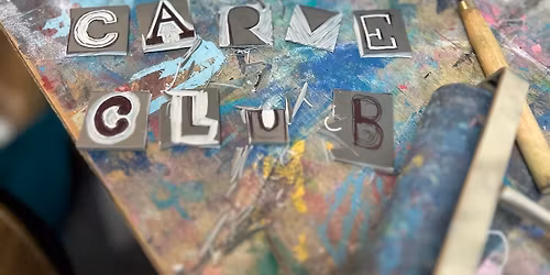 Carve Club - Lino Printing with Erin Lacy