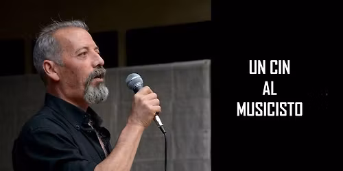 Incontro in ricordo di Jos\u00e9 Eduardo Poetto: UN CIN AL MUSICISTO