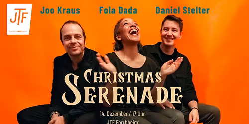 Joo Kraus \/ Fola Dada \/ Daniel Stelter \u201eChristmas Serenade"