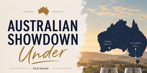 Australian Showdown Under, Wine Education (August 20th, 6:30PM)