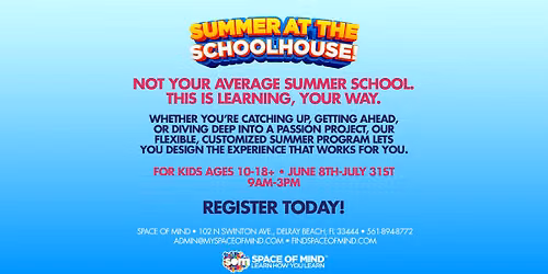 Summer at the Schoolhouse