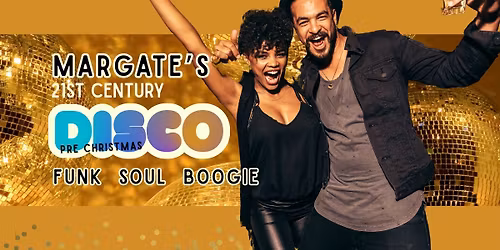 Margate's 21st DISCO - Tickets available. Limited