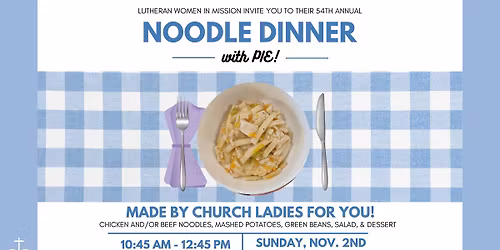 54th Annual LWML Noodle Dinner
