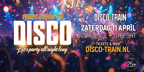 From Disco To Disco - Utrecht