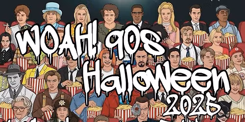 WOAH 90s Halloween