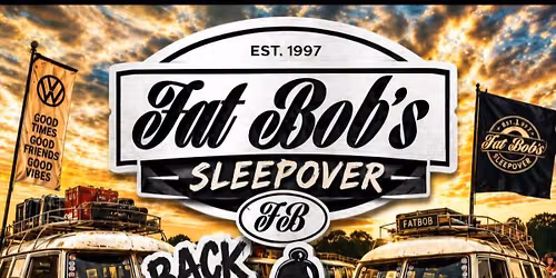 Fatbobs Sleepover