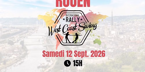 International Rally West Coast Swing 2026 | ROUEN