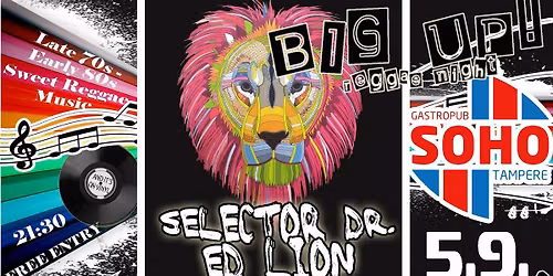 BIG UP! Reggae Night: Selector Dr.ED LION