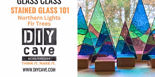 Stained Glass 101 - Northern Lights Fir Trees 