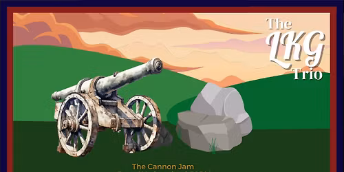 The LKG Trio | The Cannon Jam | Brompton