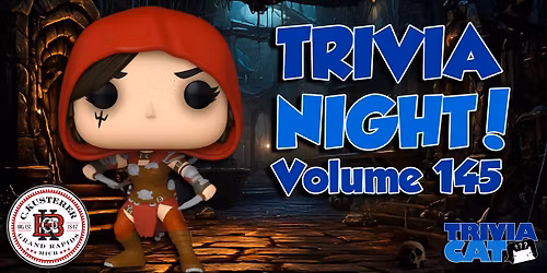 Grand Rapids (K\u00fcsterer Brauhaus) Trivia Night! \u2013 Volume #145