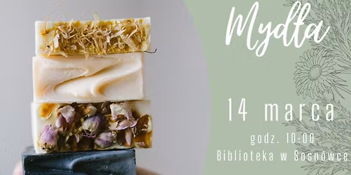 Warsztaty tworzenia naturalnego myd\u0142a