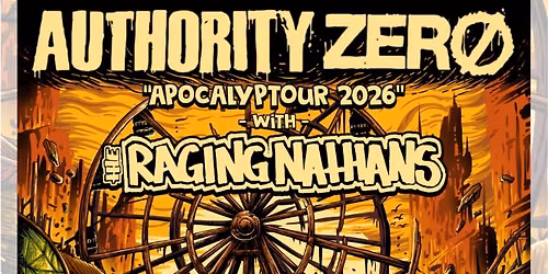 Authority Zero, The Raging Nathans, Get Wrecked , Sleepy Drums