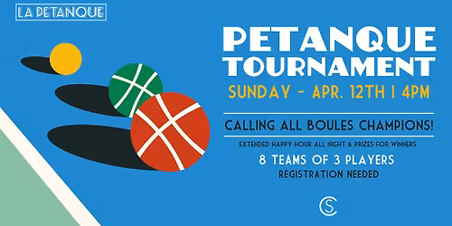 CS - MONTHLY PETANQUE TOURNAMENT 